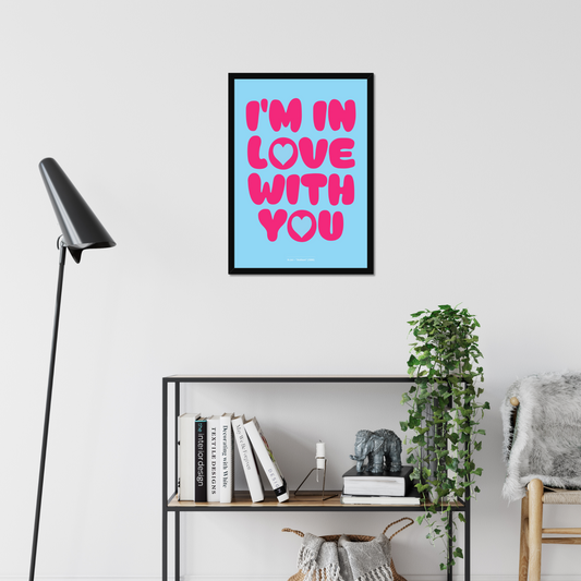 I'm in Love with You - A2 90s Rave Poster