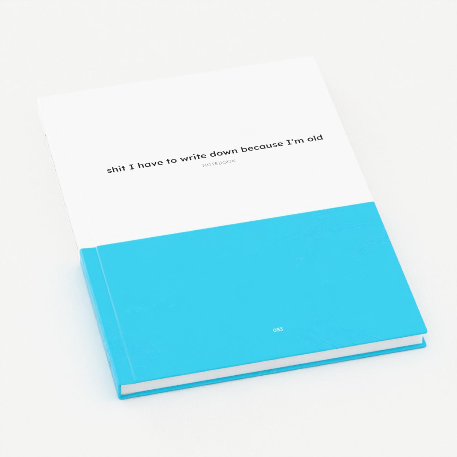 A5 Notebook - shit I have to write down because I'm old-Jason Groom Designs
