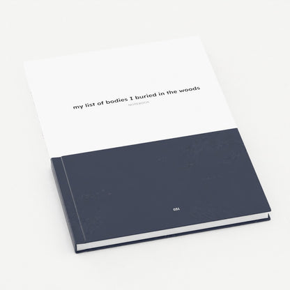 A5 Notebook - my list of bodies I buried in the woods-Jason Groom Designs