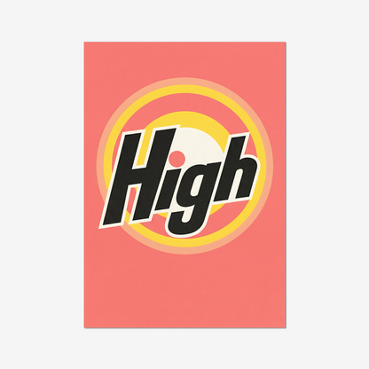 High - A2 90s Rave Poster