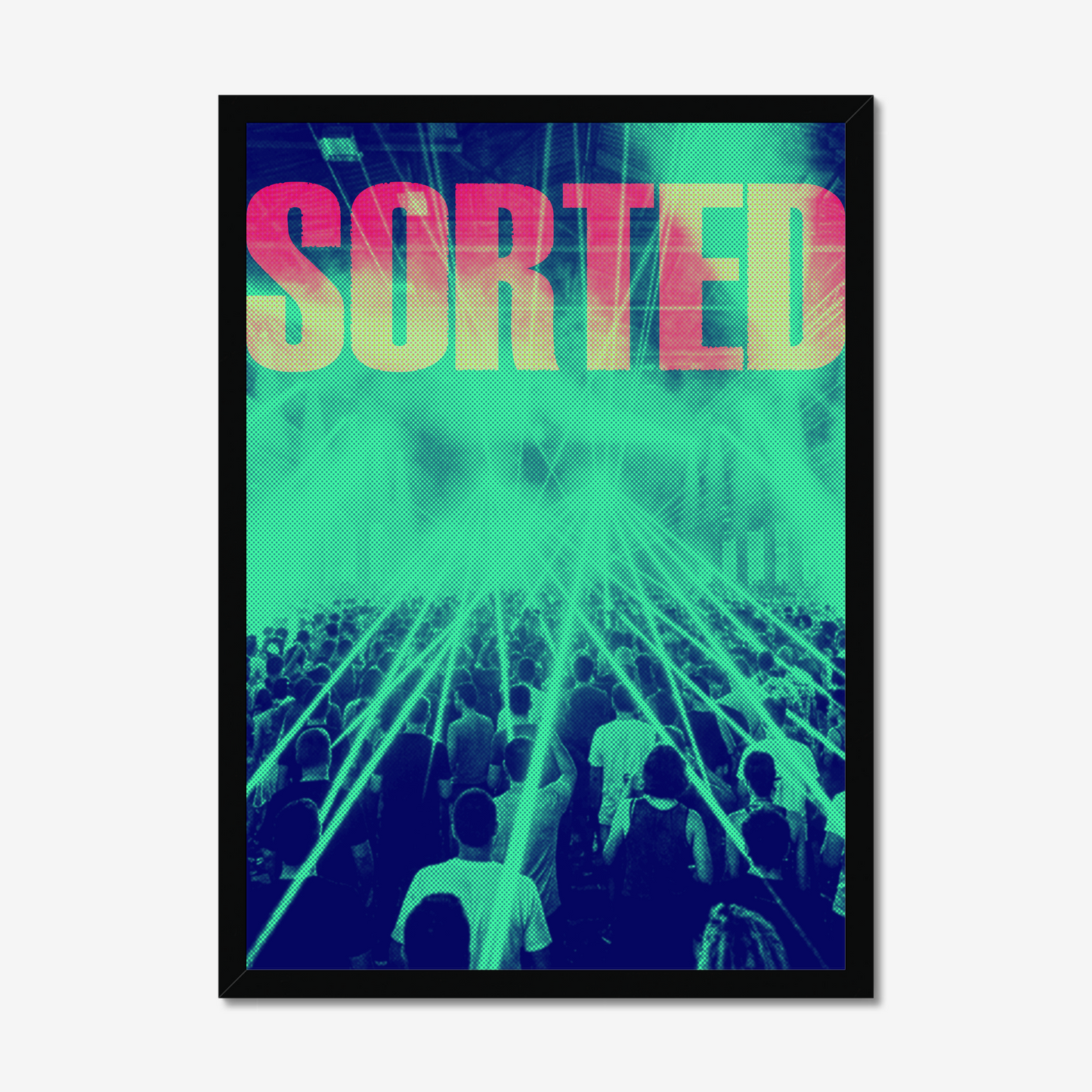 Sorted - A2 90s Rave Poster
