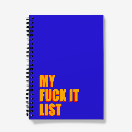 A5 Spiral Notebooks - my fuck it list-Jason Groom Designs